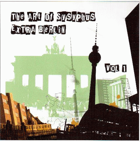 The Art of Sysyphus : Extra Berlin (Vol. 1)